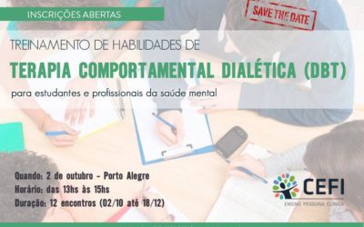 Grupo de Treinamento de Habilidades da DBT para estudantes e profissionais da Saúde Mental: Aprenda a aplicar na sua própria vida!