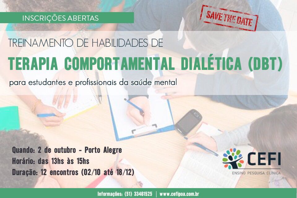 Grupo de Treinamento de Habilidades da DBT para estudantes e profissionais da Saúde Mental: Aprenda a aplicar na sua própria vida!